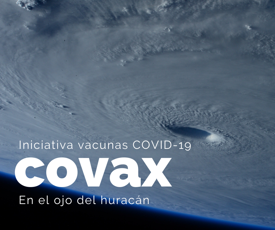 La iniciativa COVAX en el ojo del huracán